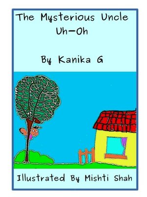 cover image of The Mysterious Uncle Uh-Oh
